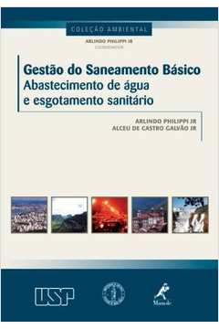 Gestao Do Saneamento Basico - Abastecimento De Agua E Esgotamento Sanitario