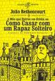 A Mae Que Entrou Em Orbita Ou Como Casar Com Um Rapaz Solteiro