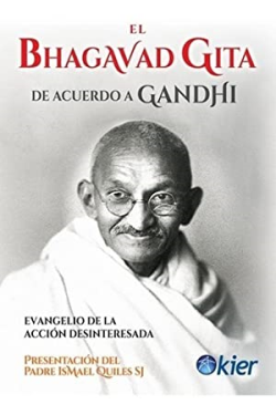 El Bhagavad Gita De Acuerdo A Gandhi
