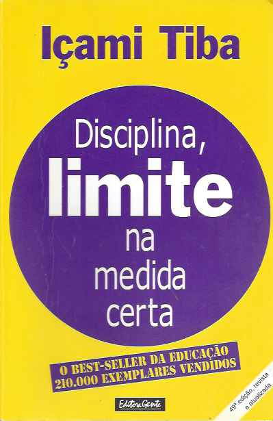 Disciplina - Limite Na Medida Certa