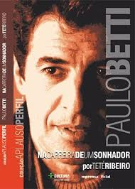 Paulo Betti - Na Carreira De Um Sonhador