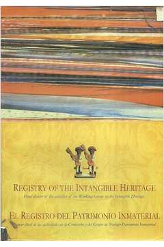 Registry Of The Intangible Heritage: Final Dossier Of The Activities