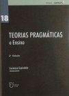 Teorias Pragmaticas E Ensino