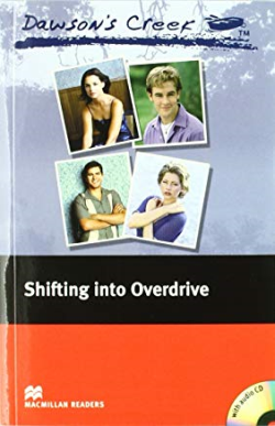 Dawson's Creek - Shifting Into Overdrive (+ 2 Cd)