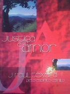 Justica E Amor - Pelo Espirito De Camilo