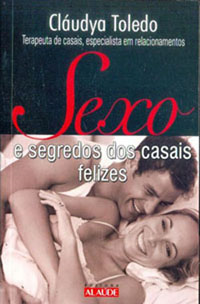 Sexo E Segredos Dos Casais Felizes