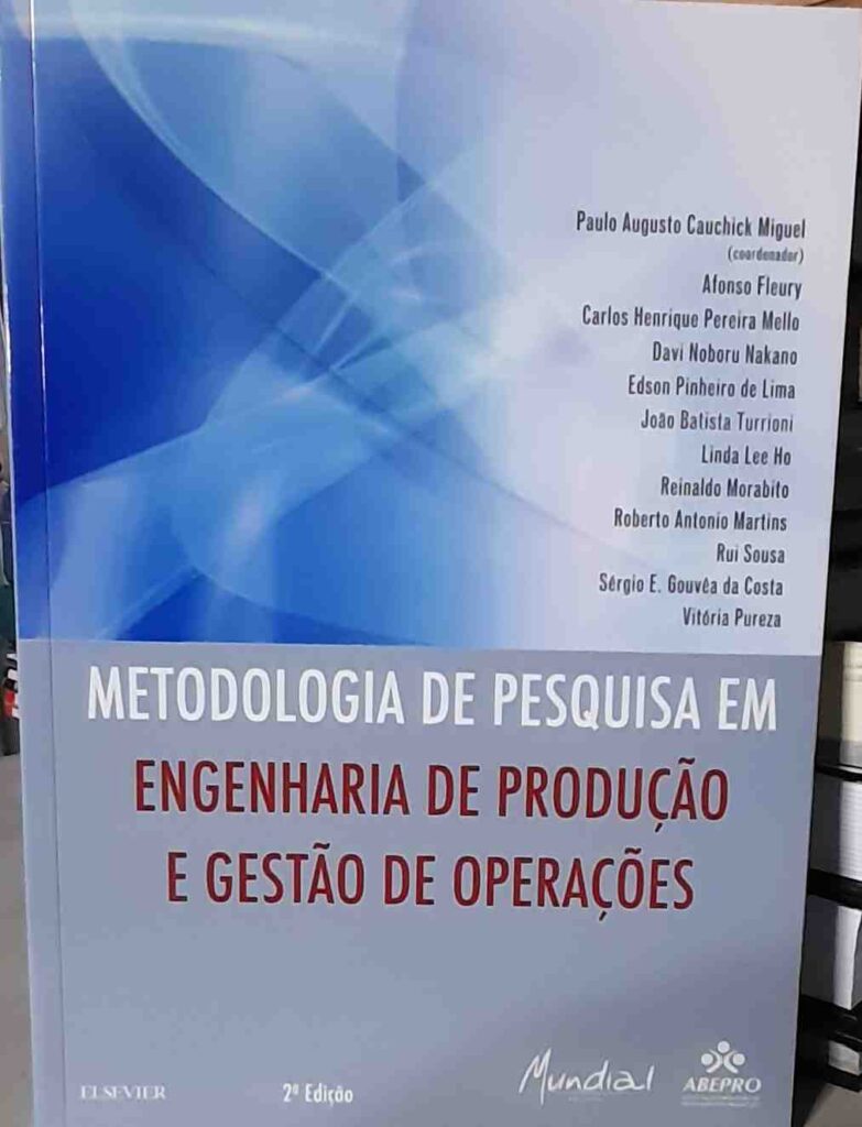 Metodologia De Pesquisa Em Engenharia De Producao E Gestao De Operacoes