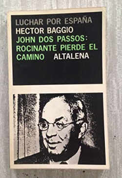 John Dos Passos - Rocinante Pierde El Camino
