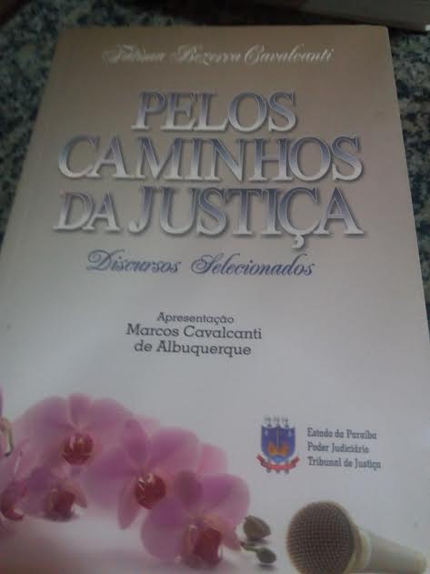 Pelos Caminhos Da Justica - Discursos Selecionados