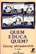 Quem Educa Quem