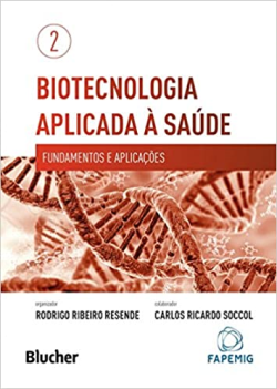 Biotecnologia Aplicada A Saude - Fundamentos E Aplicacoes V. 2
