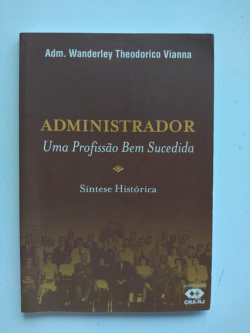 Administrador - Uma Profissao Bem Sucedida