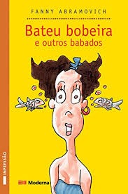 Bateu Bobeira E Outros Babados - Colecao Veredas