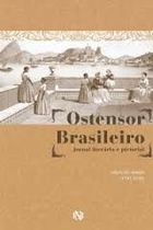 Ostensor Brasileiro - Jornal Literario E Pictorial