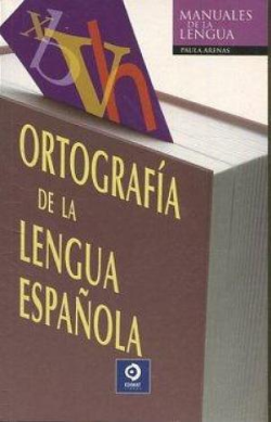 Ortografia De La Lengua Espanola