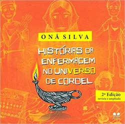 Historias Da Enfermagem No Universo De Cordel