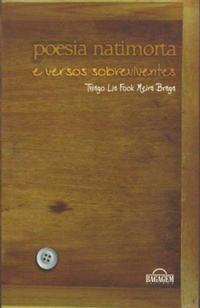 Poesia Natimorta E Versos Sobreviventes
