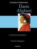 Dante Alighieri - O Poeta Filosofo