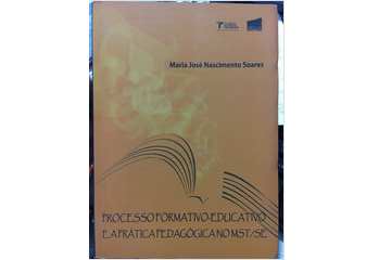 Processo formativo educativo e a pratica pedagogica no MST/SE
