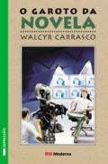 O Garoto Da Novela