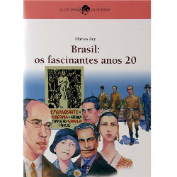 Brasil - Os Fascinantes Anos 20