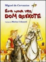 Era Uma Vez Dom Quixote