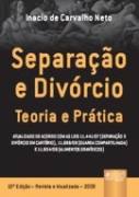 Separaçao E Divorcio - Teoria E Pratica