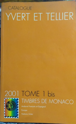 Catalogue Tome 1 - Timbres De Monaco