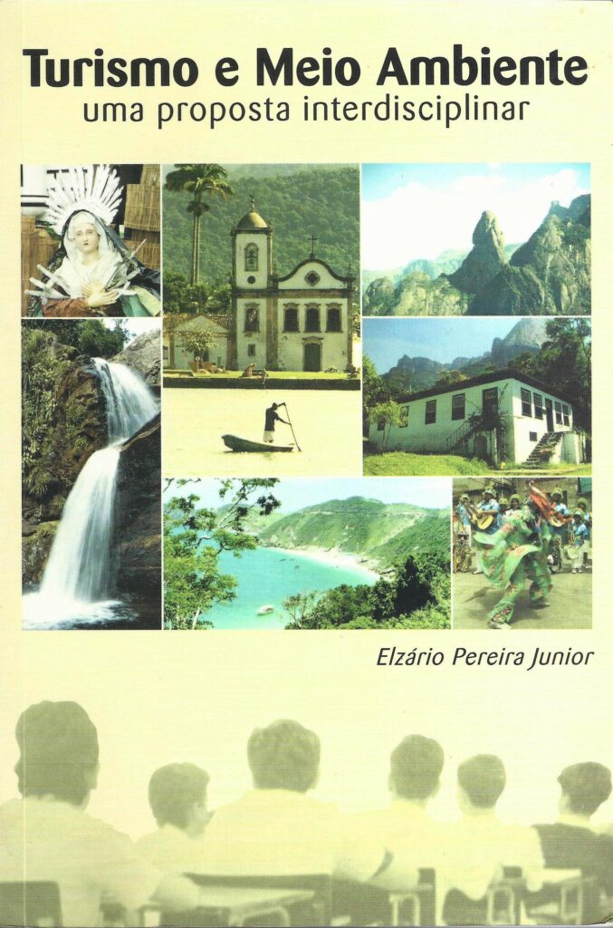 Turismo E Meio Ambiente Uma Proposta Interdisciplinar (f-500 / 10)