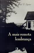 A Mais Remota Lembranca