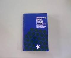 Introducing Social Change: A Manual For Americans Overseas