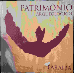 Patrimonio Arqueologico - Paraiba - Com Cd