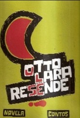 Novela E Contos De Otto Lara Resende