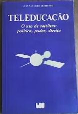 Teleducacao Uso De Satelites Politica Poder DirEito