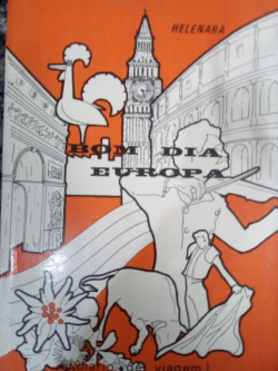 Bom Dia Europa - Diario De Viagem