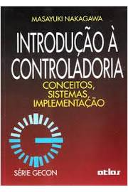 Introducao A Controladoria - Conceitos, Sistemas, Implementacao