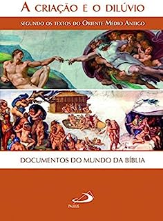 A Criação e o Dilúvio