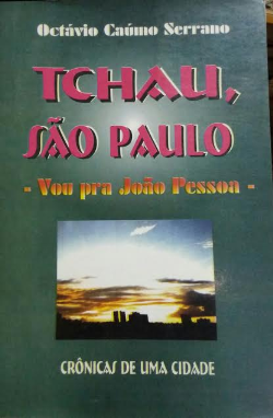 Tchau Sao Paulo Vou Para Joao Pessoa