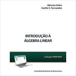 Introducao A Algebra Linear