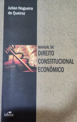 Manual De Direito Constitucional Economico