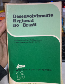 Desenvolvimento Regional No Brasil