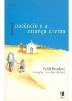 Inocencio E A Crianca Divina