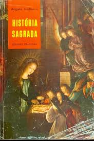 Historia Sagrada Do Antigo E Do Novo Testamento