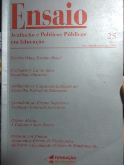 Ensaio - Avaliacao E Politicas Publicas Em Educacao - 25 Vol 7 Outubro/dezembro 1999