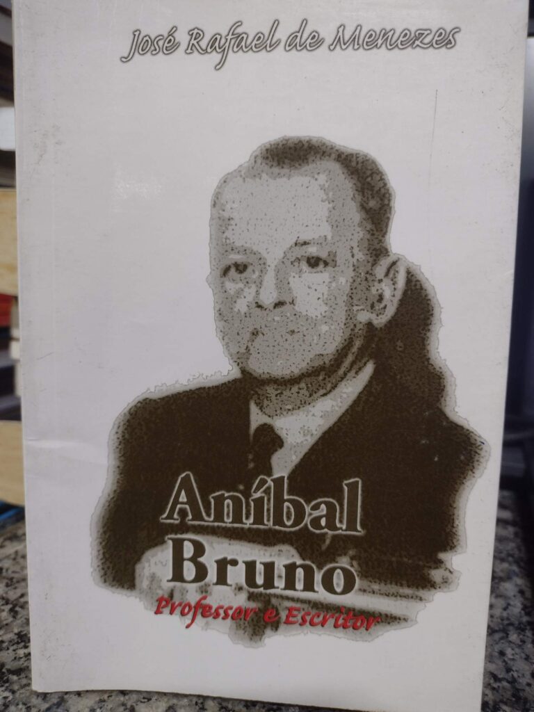 Anibal Bruno Professor e Escritor