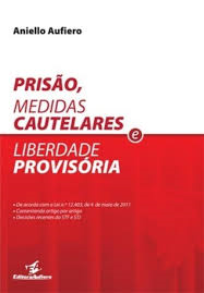 Prisao Medidas Cautelares E Liberdade Provisoria