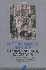 A Primeira Idade Da Ciencia