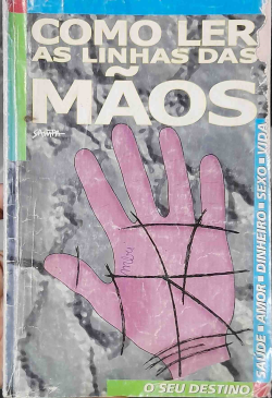 Como Ler As Linhas Das Maos / Ano 01 N°1