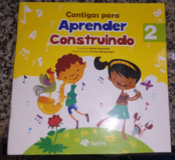 Cantigas Para Aprender Construindo 2 Inclui Cd