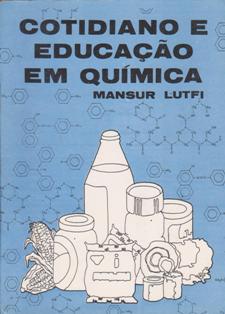 Cotidiano e educação em química